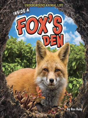 cover image of Inside a Fox's Den